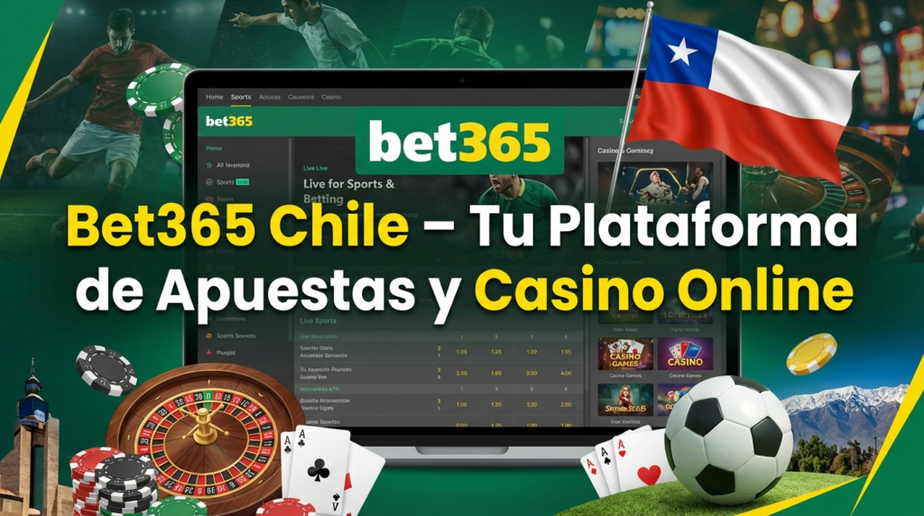 Bet365 Chile 2026